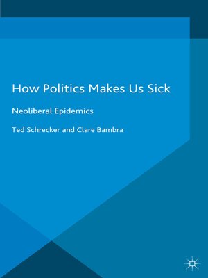 cover image of How Politics Makes Us Sick